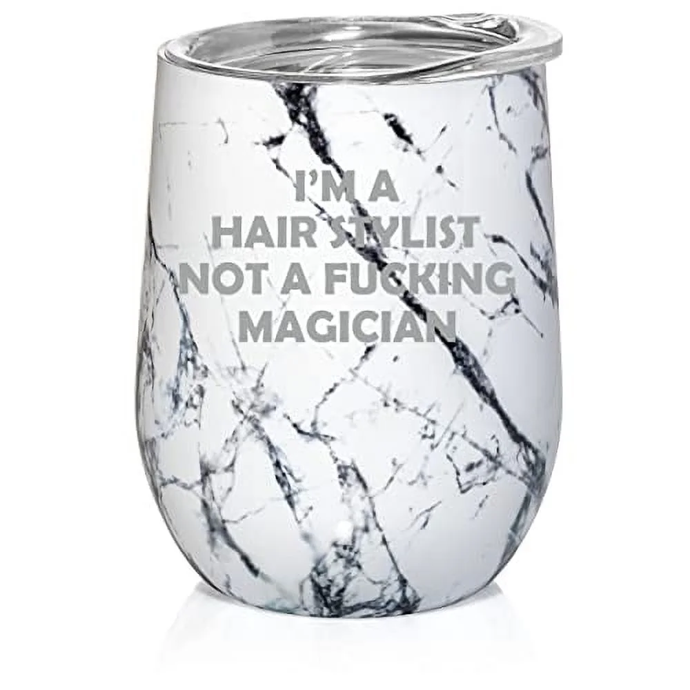 12 oz Double Wall Vacuum Insulated Stainless Steel Stemless Wine Tumbler Glass Coffee Travel Mug With Lid I'm A Hair Stylist Not A Magician Funny (Black White Marble)
