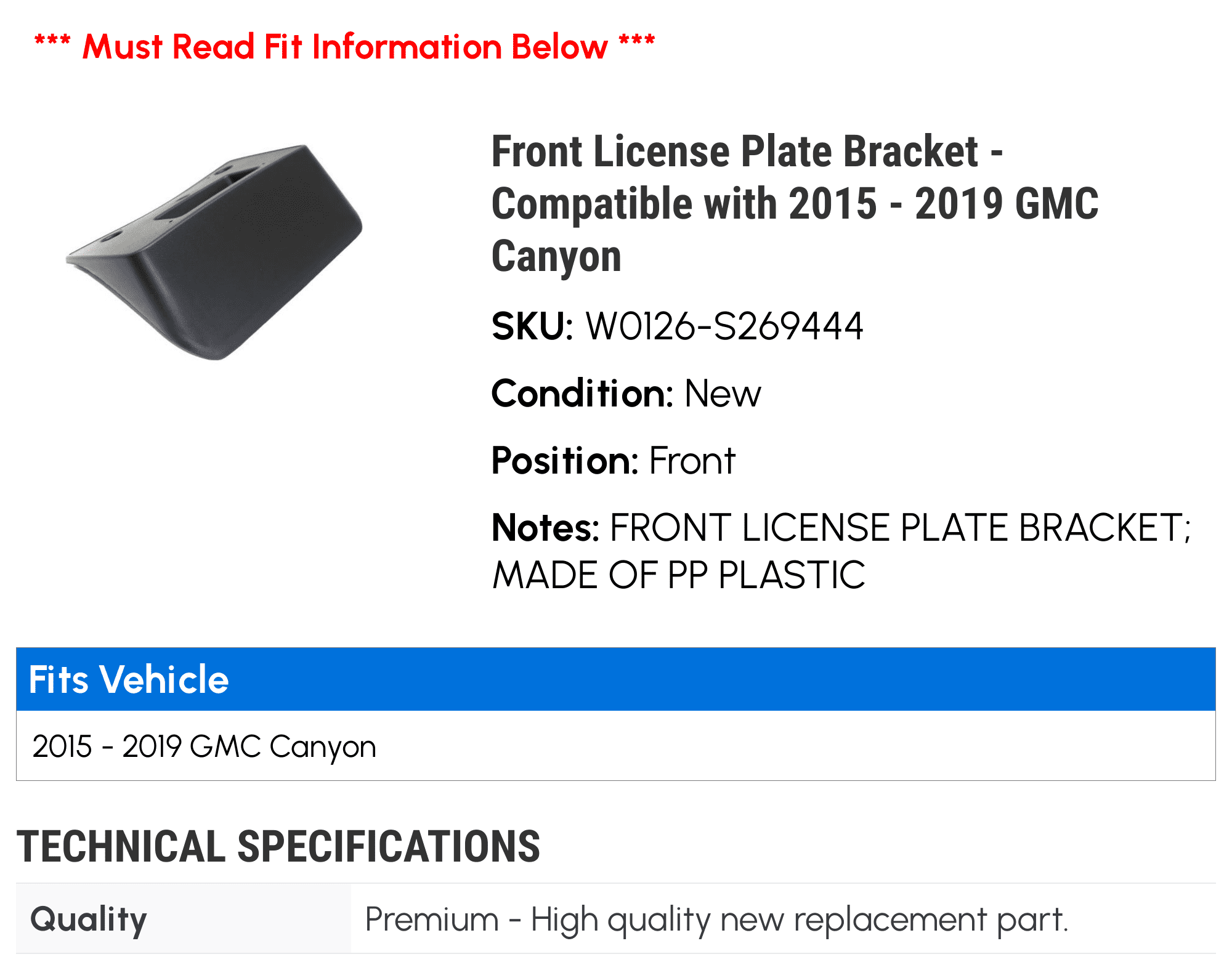 Front License Plate Bracket - Compatible with 2015 - 2019 GMC Canyon 2016 2017 2018 2020