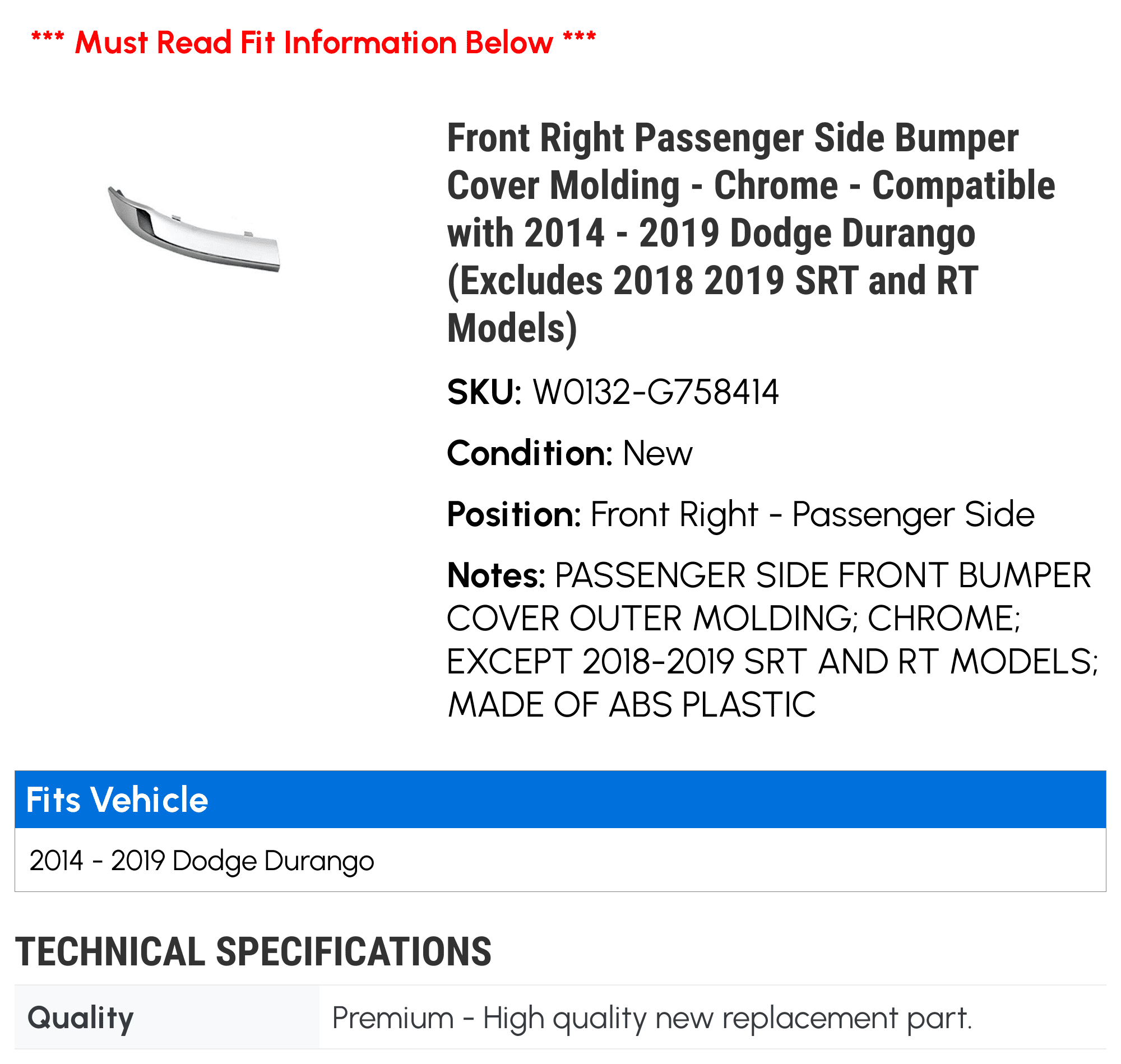 Front Right Passenger Side Bumper Cover Molding - Chrome - Compatible with 2014 - 2019 Dodge Durango (Excludes 2018 2019 S.R.T and RT Models) 2015 2016 2017 2020