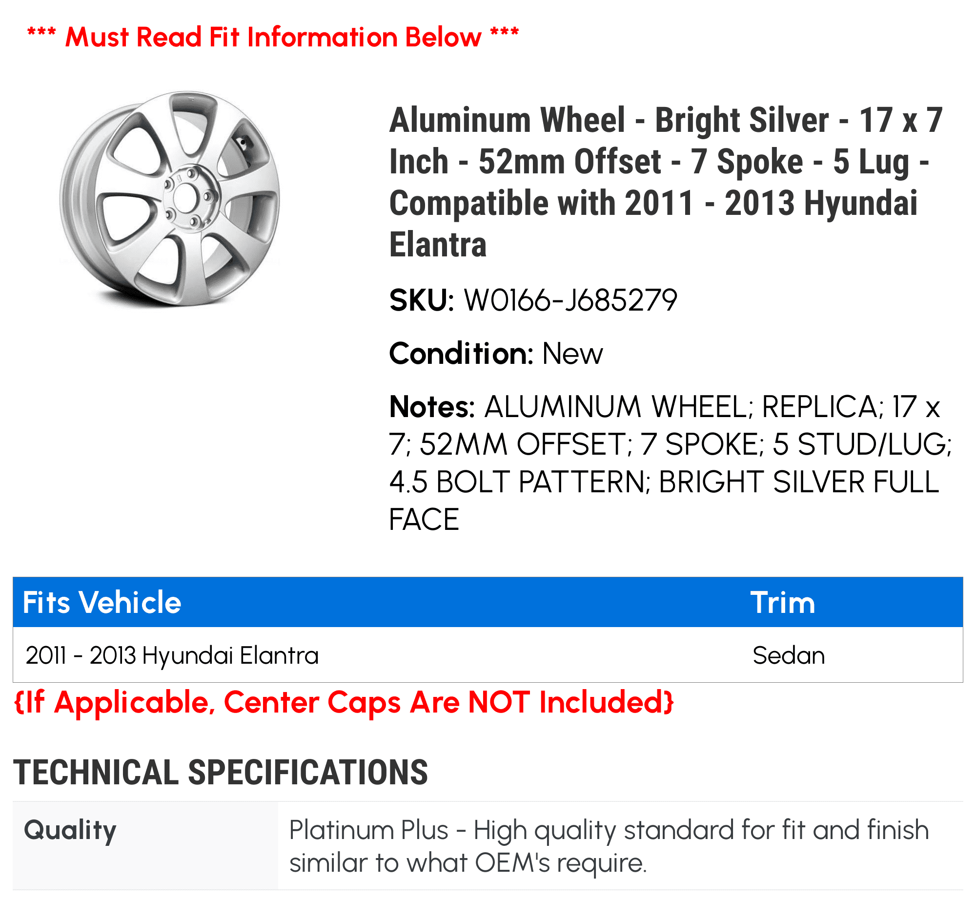 Aluminum Wheel - Bright Silver - 17 x 7 Inch - 52mm Offset - 7 Spoke - 5 Lug - Compatible with 2011 - 2013 Hyundai Elantra 2012