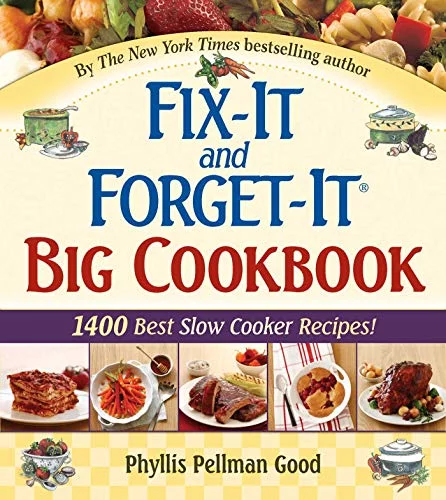 Pre-Owned Fix-It and Forget-It Big Cookbook: 1400 Best Slow Cooker Recipes! Paperback