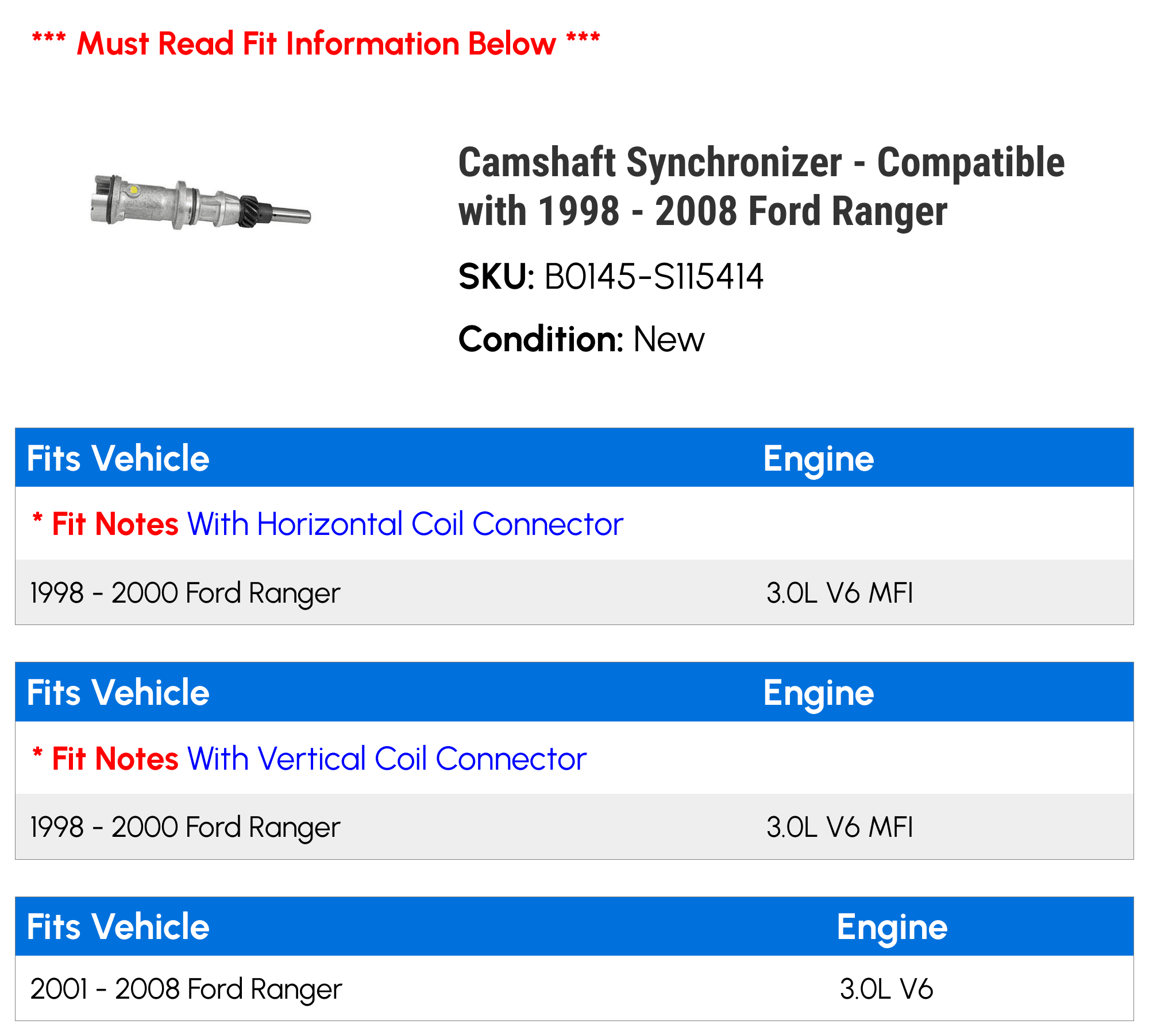 Camshaft Synchronizer - Compatible with 1998 - 2008 Ford Ranger 1999 2000 2001 2002 2003 2004 2005 2006 2007