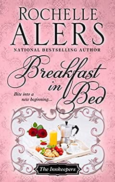 Pre-Owned Breakfast in Bed  The Innkeepers Hardcover Rochelle Alers