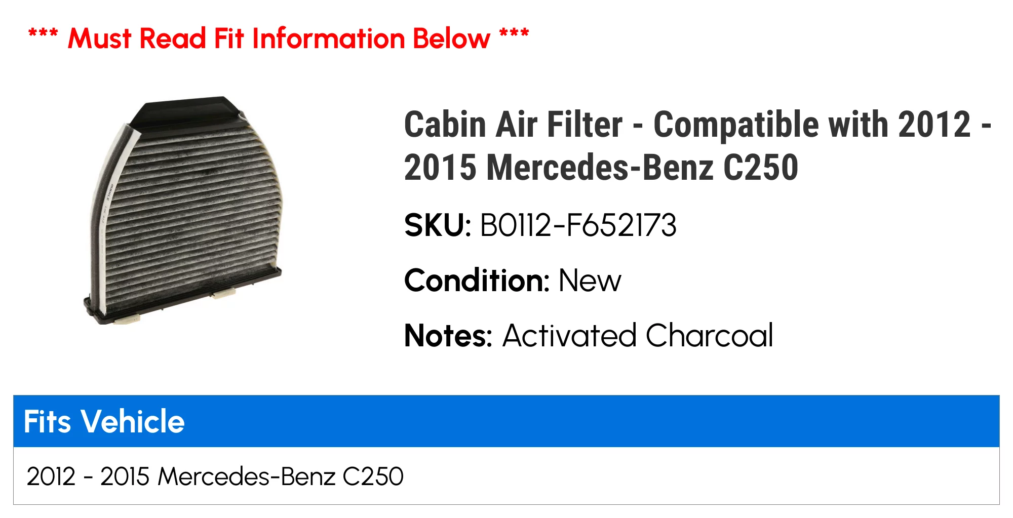 Cabin Air Filter - Compatible with 2012 - 2015 Mercedes-Benz C250 2013 2014