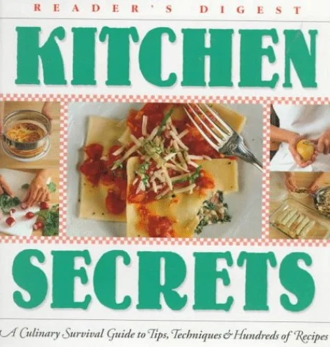 Pre-Owned Kitchen Secrets: Tips, Tricks, Techniques & Recipes Paperback