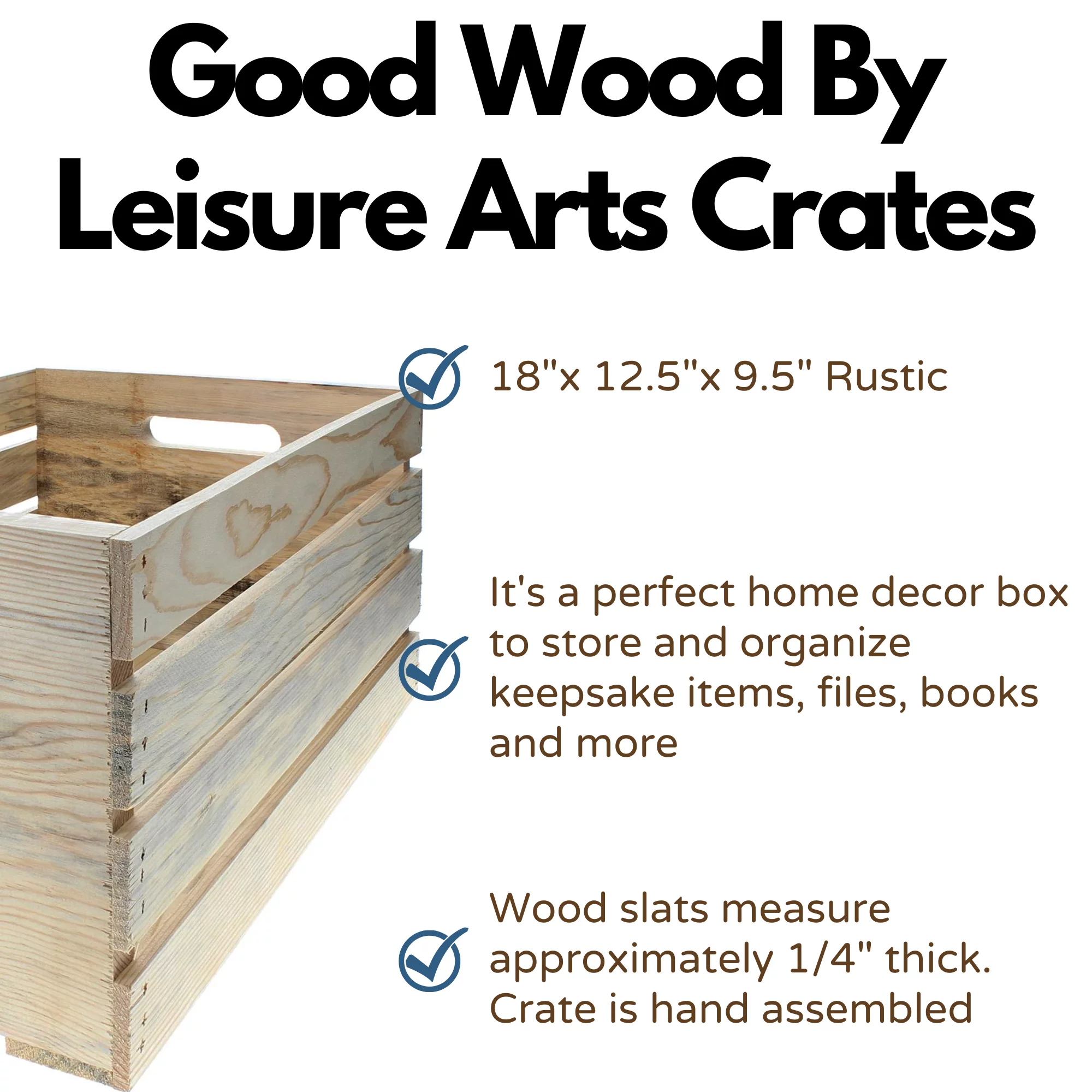 Leisure Arts Good Wood Wooden Crate, wood crate unfinished,  wood crates for display, wood crates for storage, wooden crates unfinished, Rustic, 18