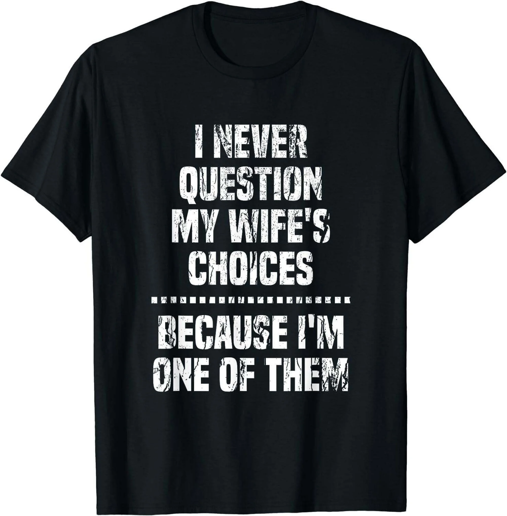 Spice Up Valentine's Day with a Hilarious Shirt for Your Hubby - Guaranteed to Make Him LOL