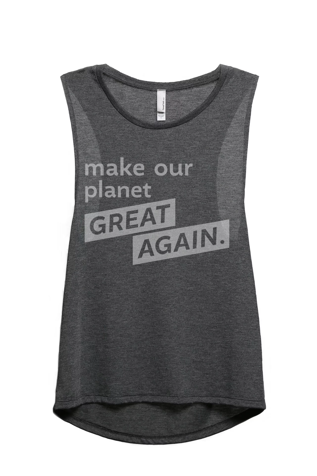 Thread Tank Make Our Planet Great Again Women's Sleeveless Muscle Tank Top Charcoal 2X-Large