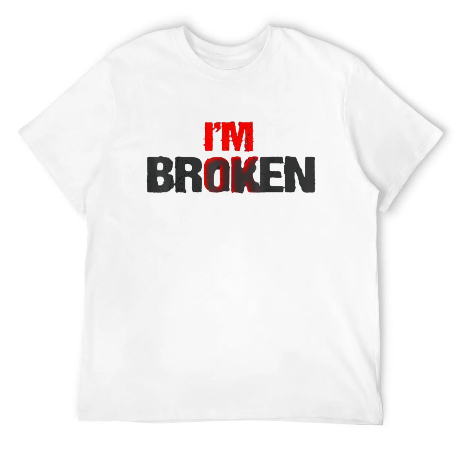 Mens I'm Ok I'm Broken Im Ok Im Broken Mental Health Awareness T-Shirt White Small