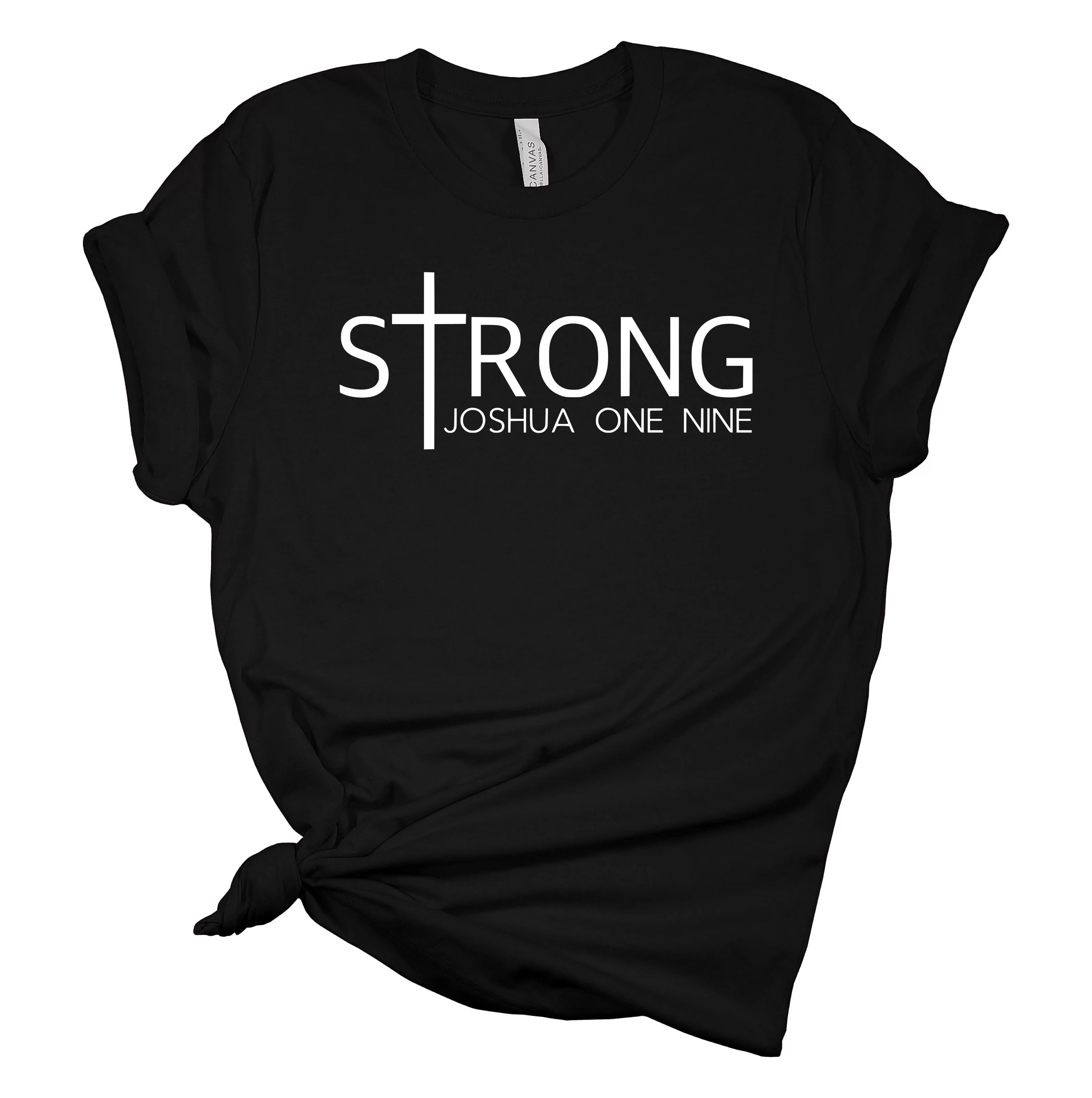Strong Joshua One Nine Christian Unisex Ladies Design Christian T-shirt Graphic Tee-Black-small