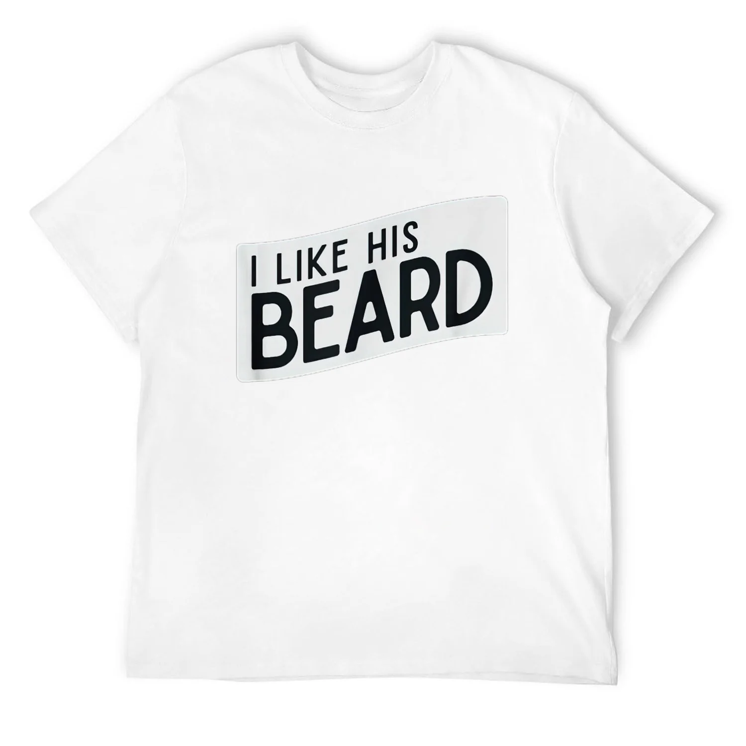 I Like His Beard Funny Matching Couple Women Girlfriend T-Shirt White 2X-Large