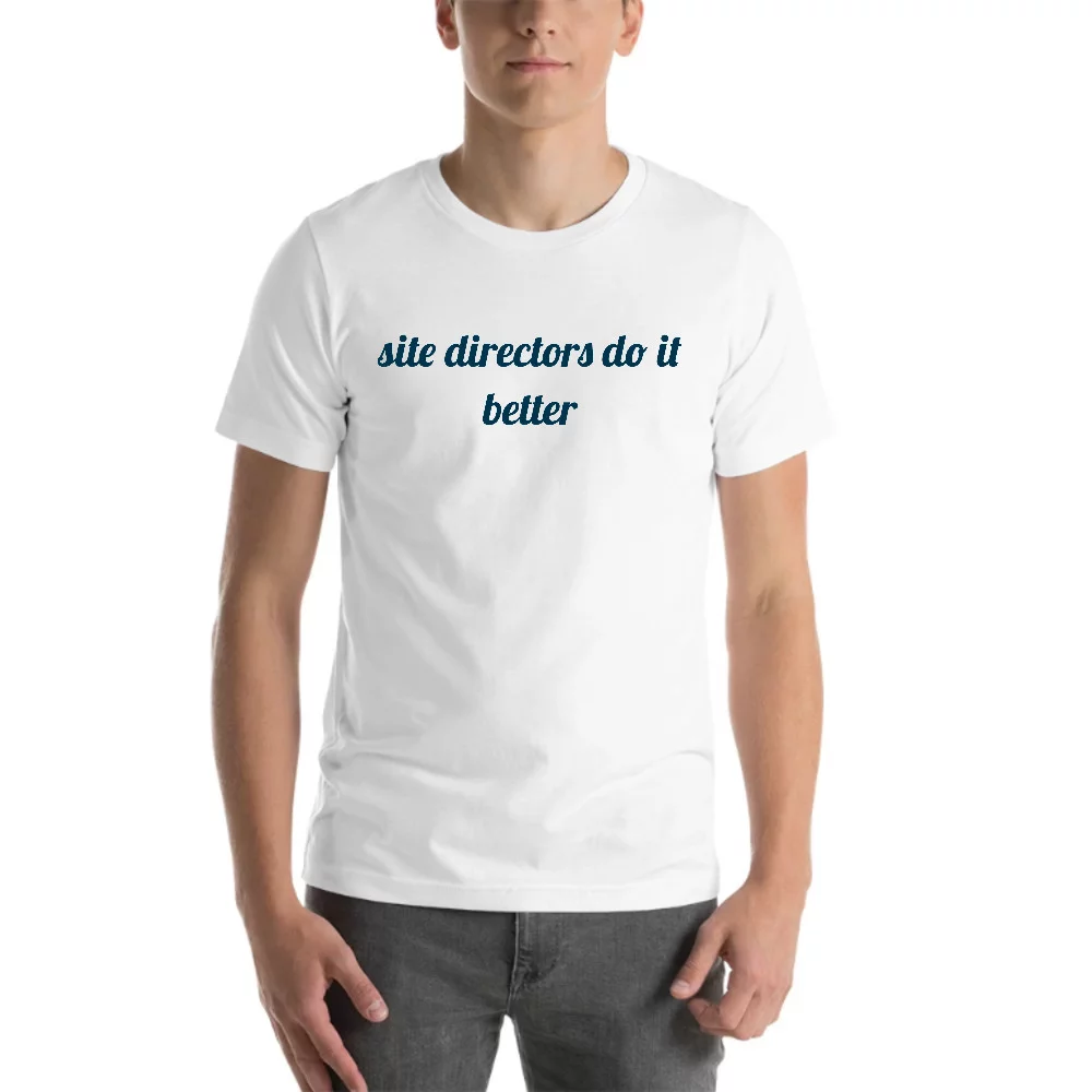 L Site Directors Do It Better Short Sleeve Cotton T-Shirt By Undefined Gifts
