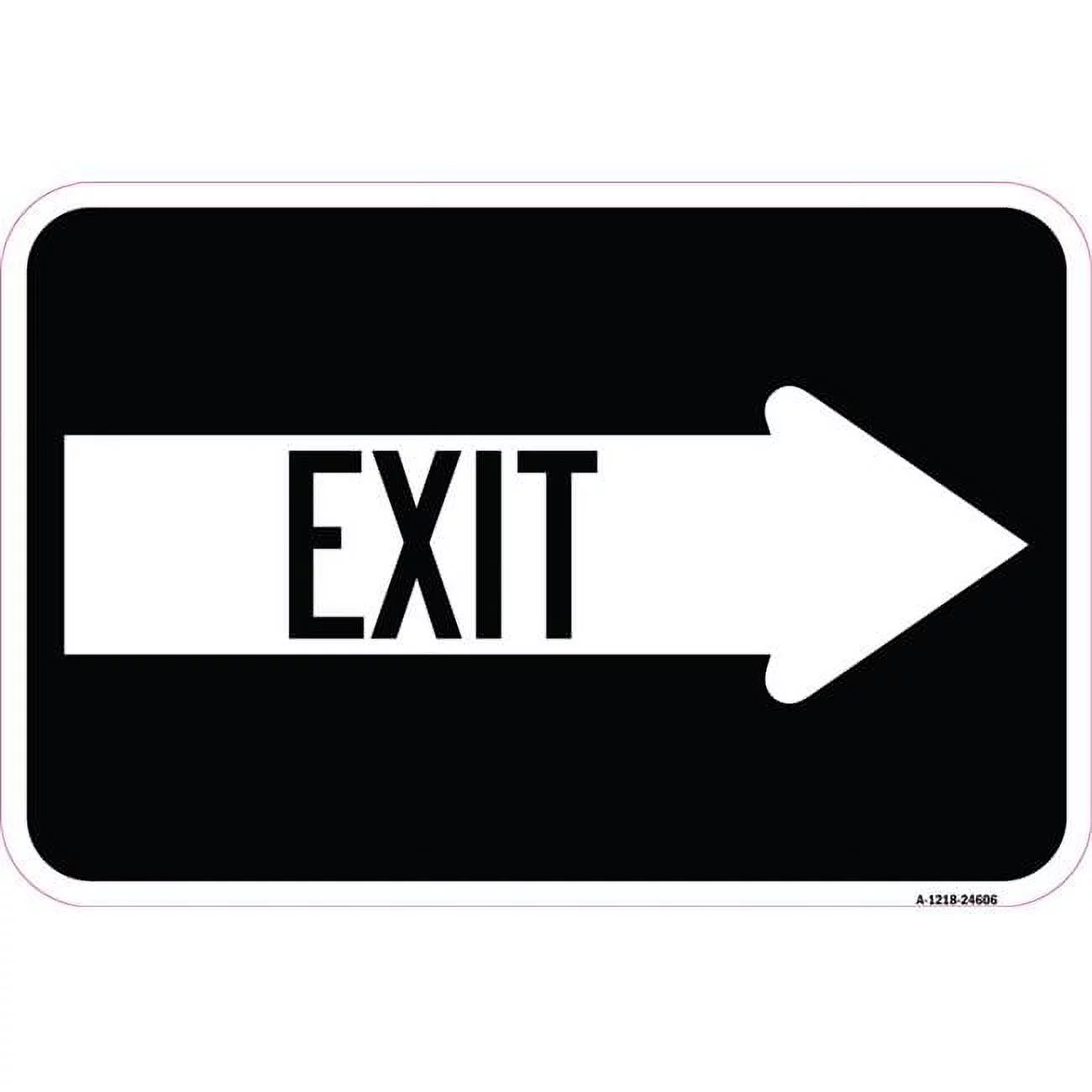 SignMission A-1218-24606 12 x 18 in. Aluminum Sign - Exit with Right Arrow