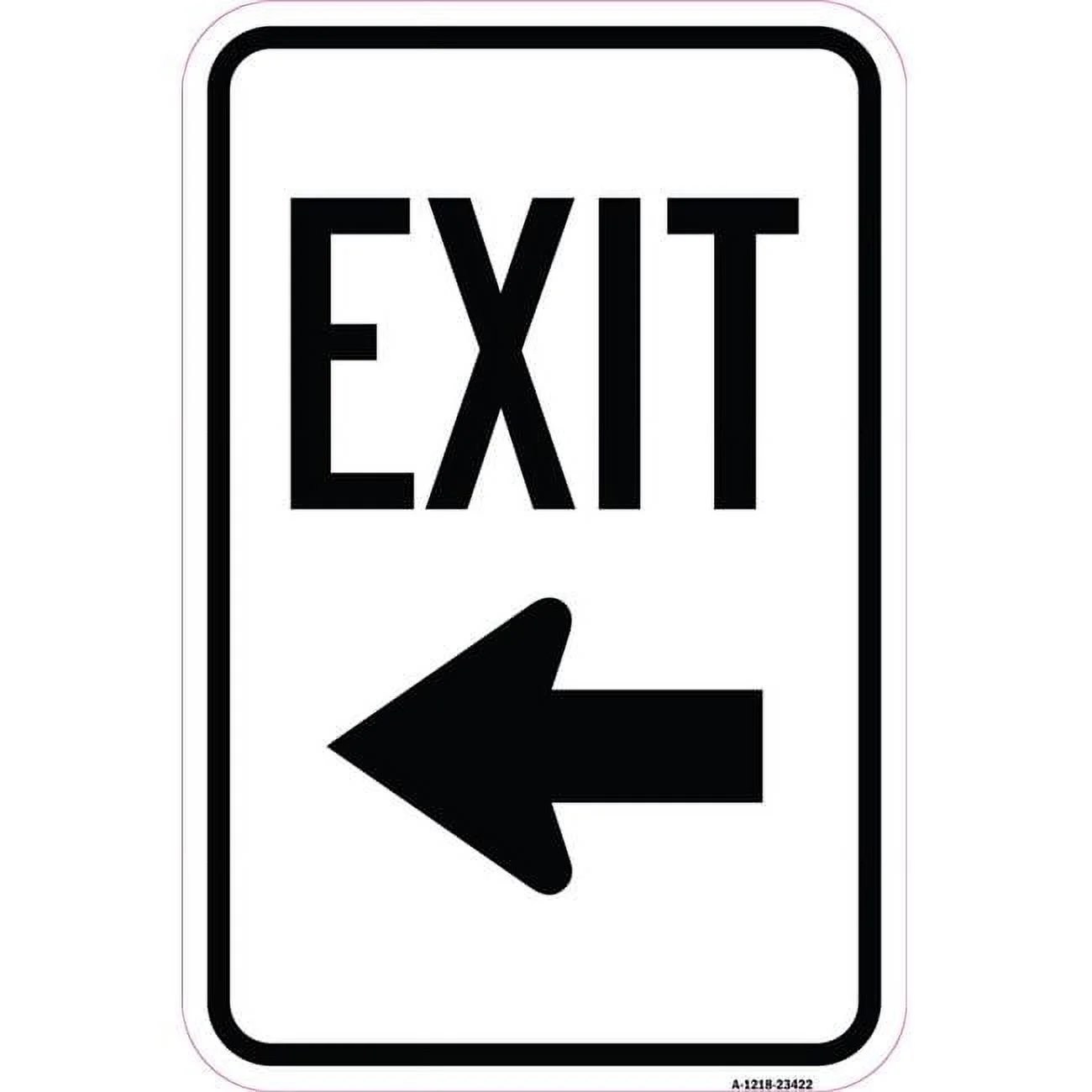 SignMission A-1218-23422 12 x 18 in. Aluminum Sign - Parking Lot Sign Exit Sign & Left Arrow