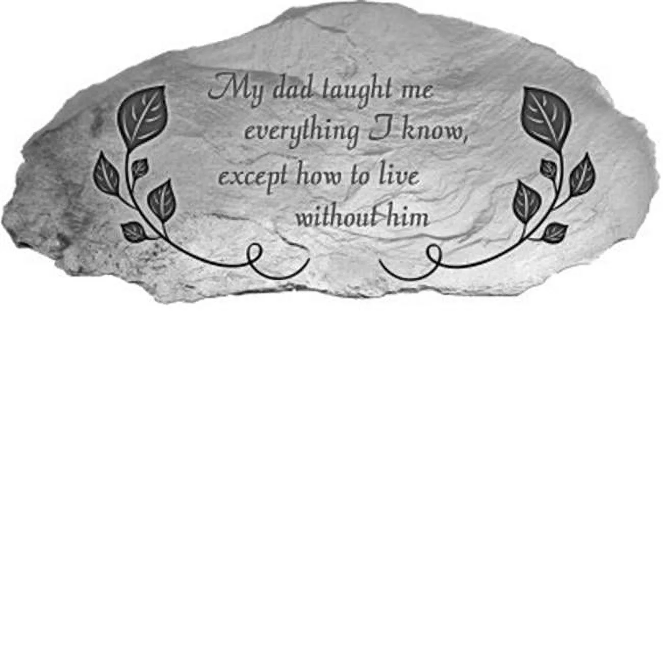 Cathedral Art My Dad Taught Me Memorial Garden Stone, 10-inches by 5-inches, Silver (GS503)