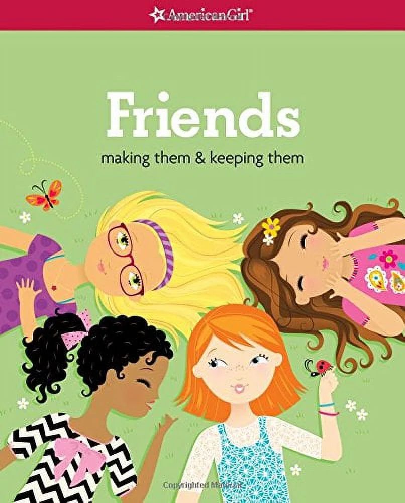 Pre-Owned Friends (Revised): Making Them & Keeping Them (American Girl Library) Paperback