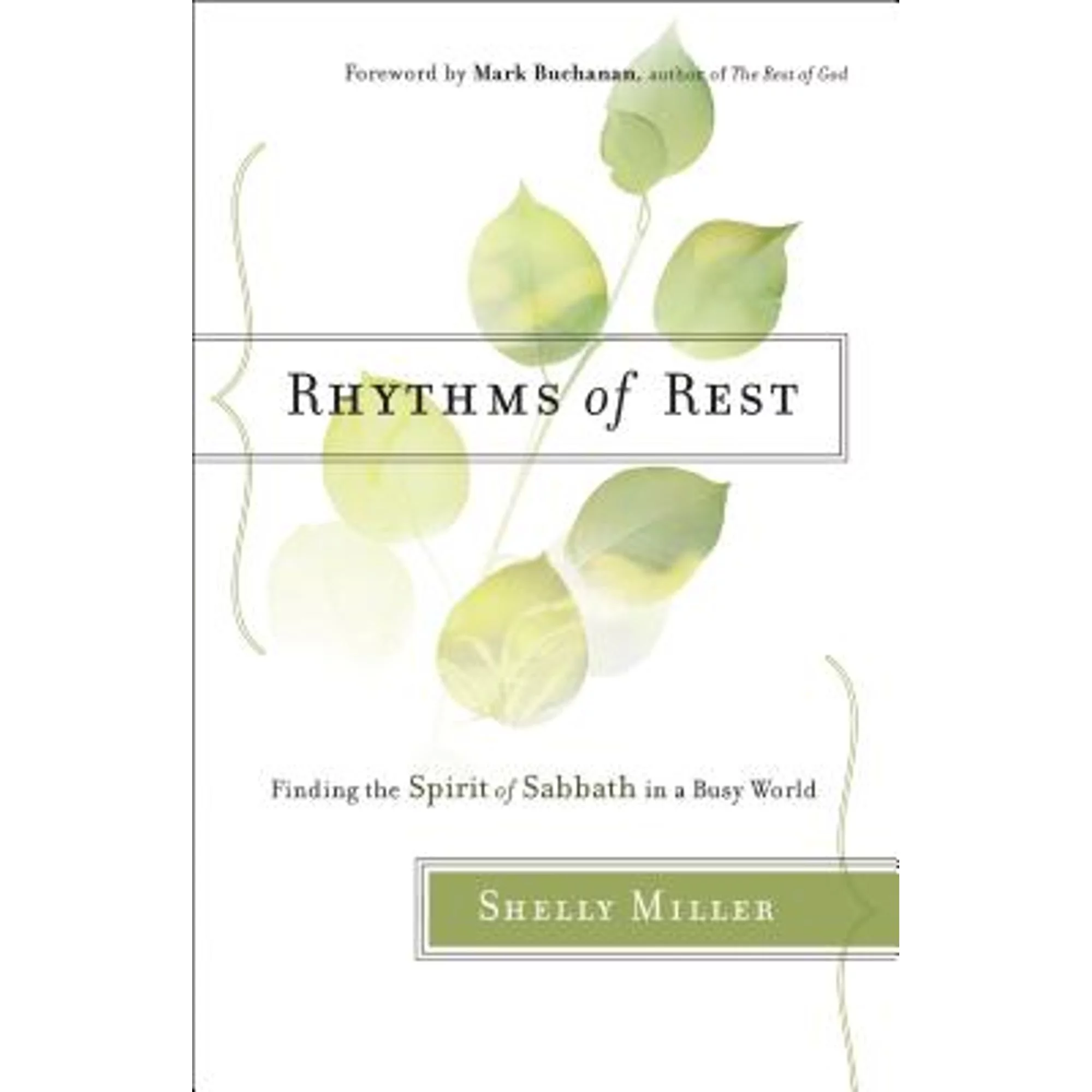 Pre-Owned Rhythms of Rest (Paperback) by Shelly Miller
