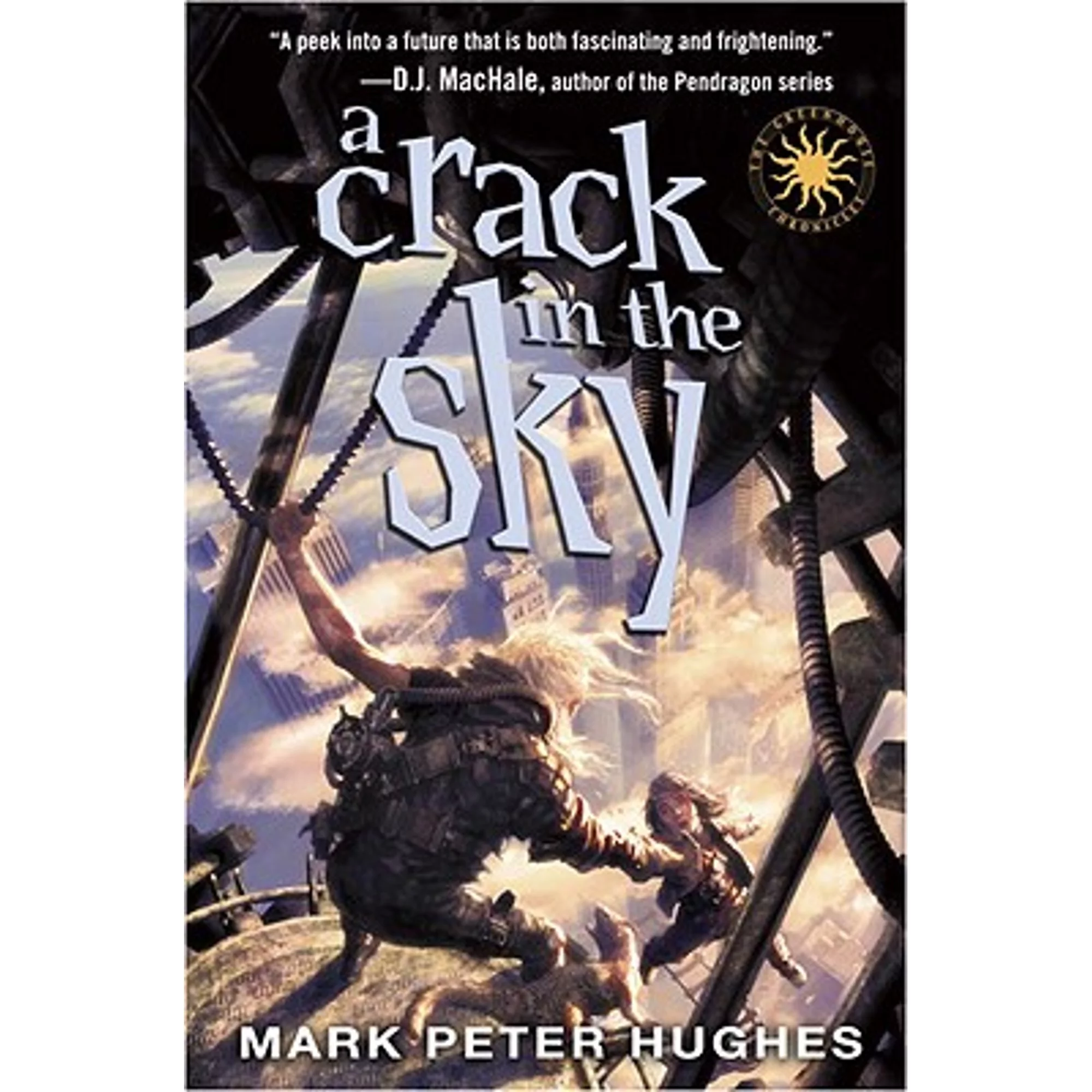 Pre-Owned A Crack in the Sky (Hardcover 9780385737081) by Mark Peter Hughes