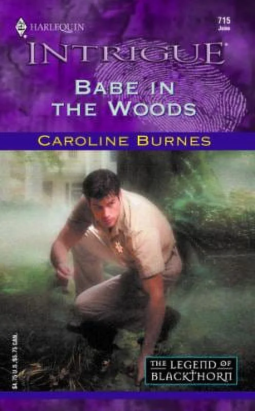 Pre-Owned Babe in the Woods (Mass Market Paperback) 0373227159 9780373227150
