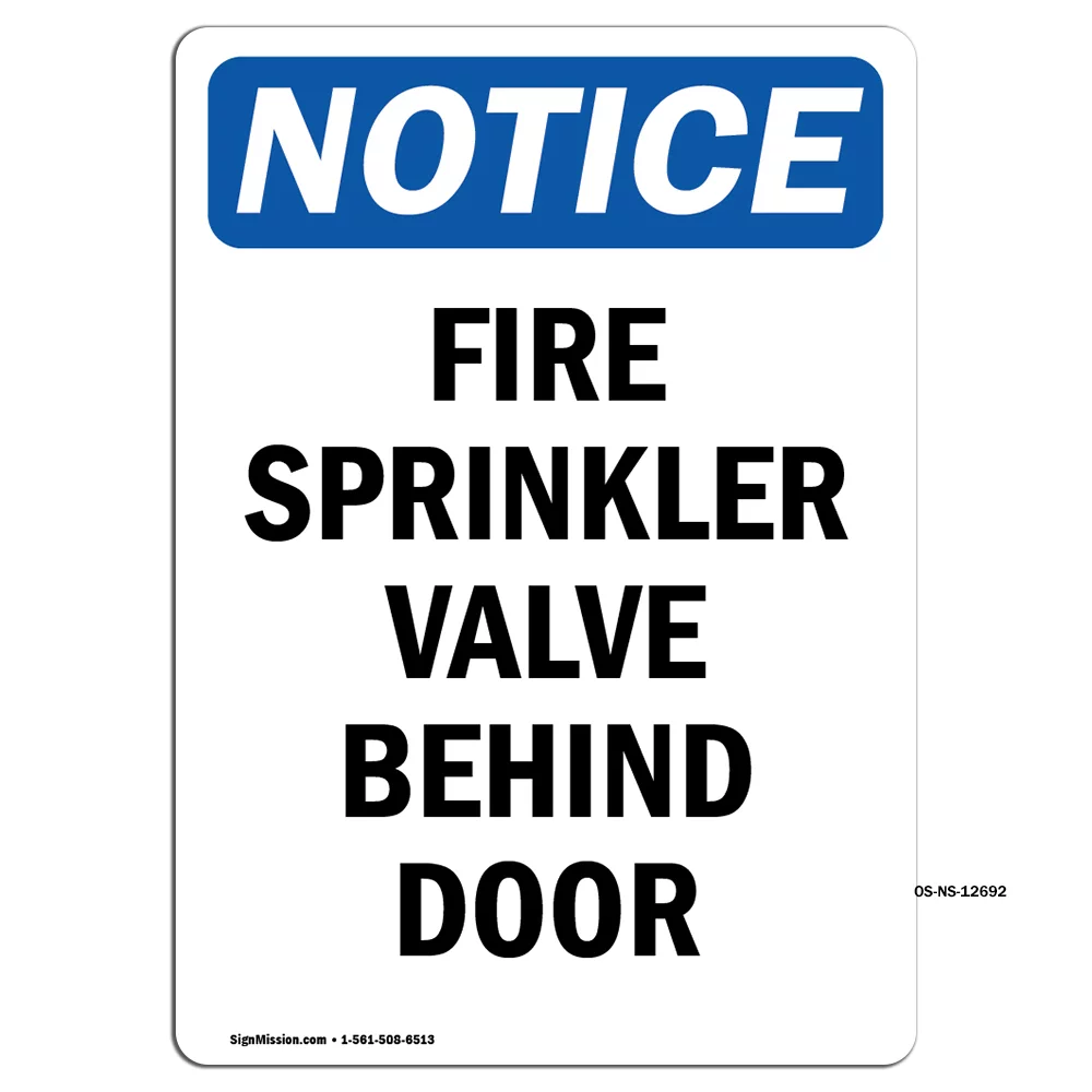 OSHA Notice Signs - Fire Sprinkler Valve Behind Door | Decal | Protect Your Business, Construction Site, Warehouse | Made in the USA