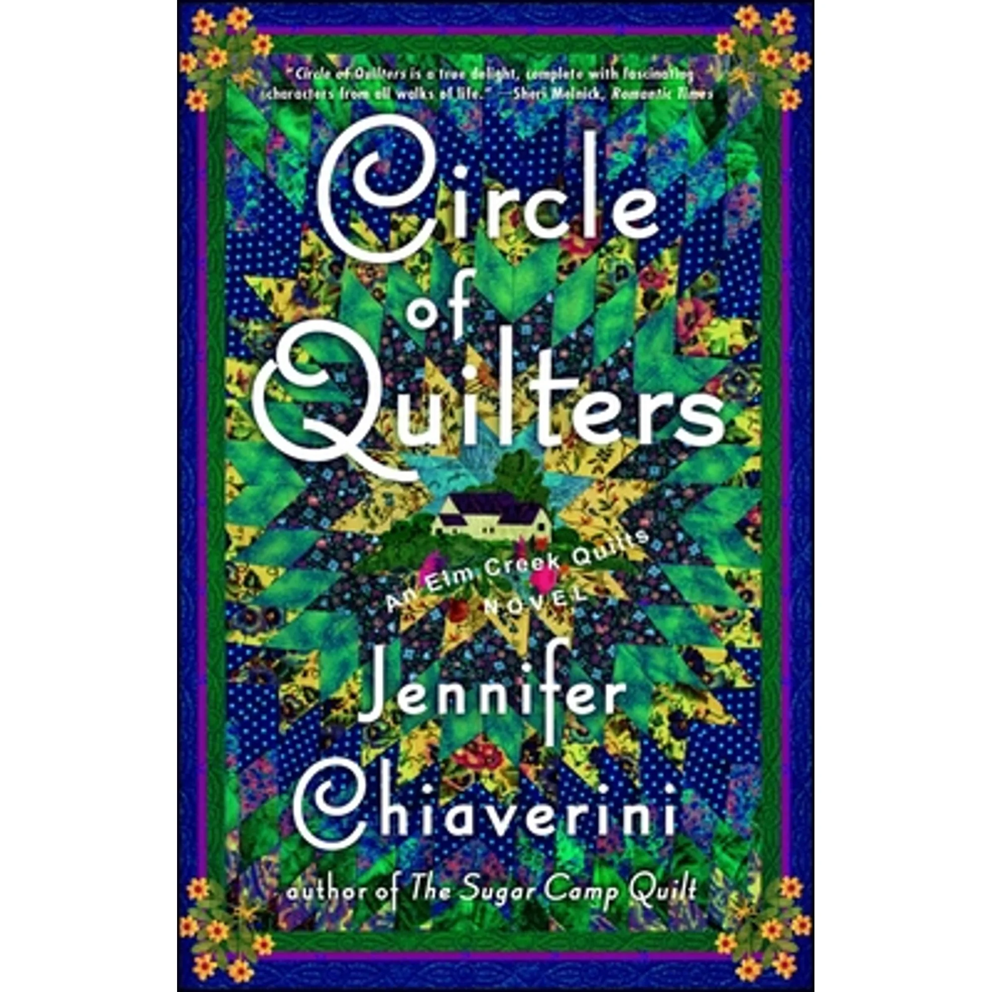 Pre-Owned Circle of Quilters: An ELM Creek Quilts Novel (Paperback 9780743260213) by Jennifer Chiaverini