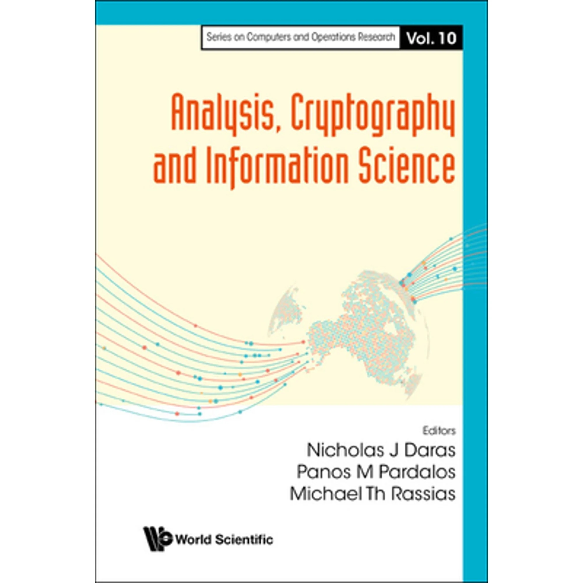 Pre-Owned Analysis, Cryptography and Information Science (Hardcover) by Nicholas J Daras, Panos M Pardalos, Michael Th Rassias