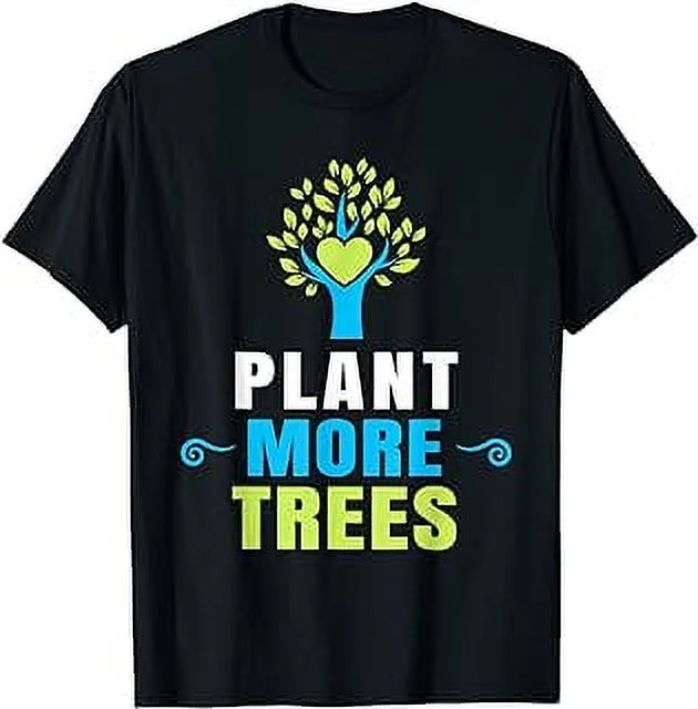 Plant More Trees Tree Planting T-Shirt Arbor Day Earth Day T-Shirt