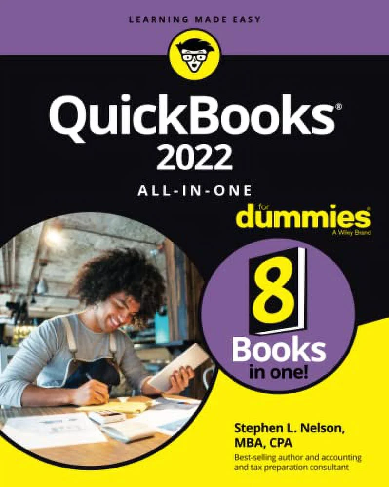 QuickBooks 2022 All-in-One For Dummies (For Dummies (Computer/Tech)) (Paperback, Used, 9781119817215, 1119817218)