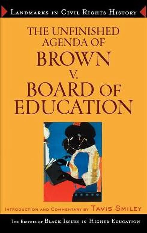 Pre-owned Unfinished Agenda of Brown V. Board of Education, Hardcover by Black Issues in Higher Education (EDT); Anderson, James (EDT); Byrne, Dara N. (EDT), ISBN 0471649260, ISBN-13 9780471649267