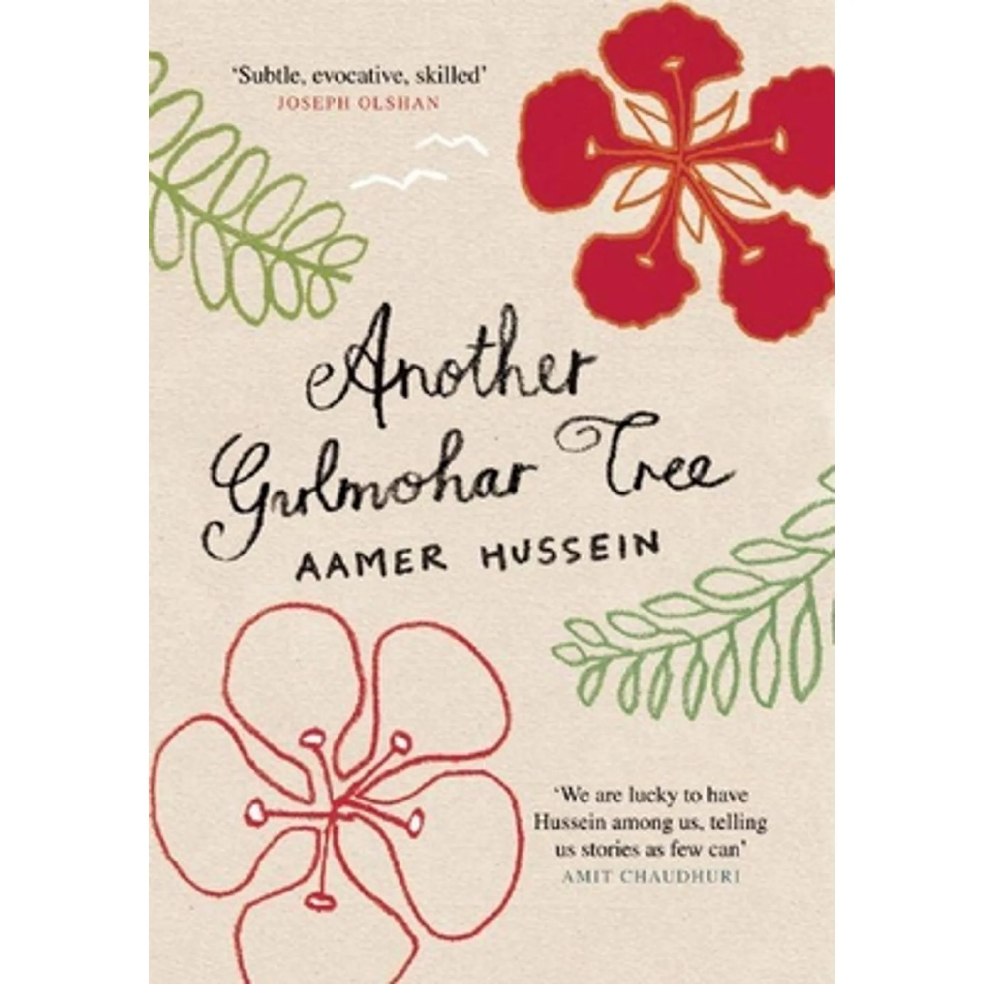 Pre-Owned Another Gulmohar Tree (Paperback 9781846590566) by Aamer Hussein