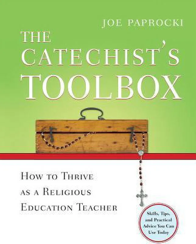 The Catechist's Toolbox : How to Thrive As a Religious Education Teacher 9780829424515 Used / Pre-owned