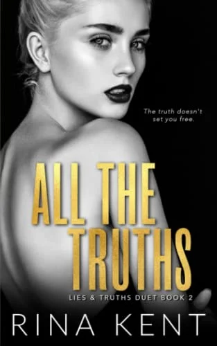 Pre-Owned All The Truths: A Dark New Adult Romance: 2 (Lies & Truths Duet) Paperback