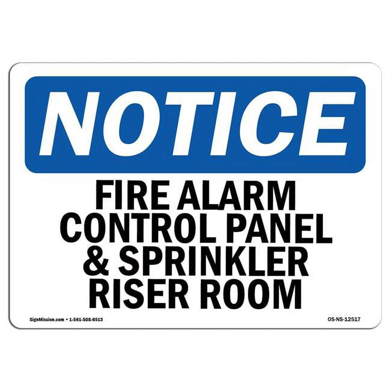 SignMission  OSHA Notice Sign - Fire Alarm Control Panel & Sprinkler Riser Room