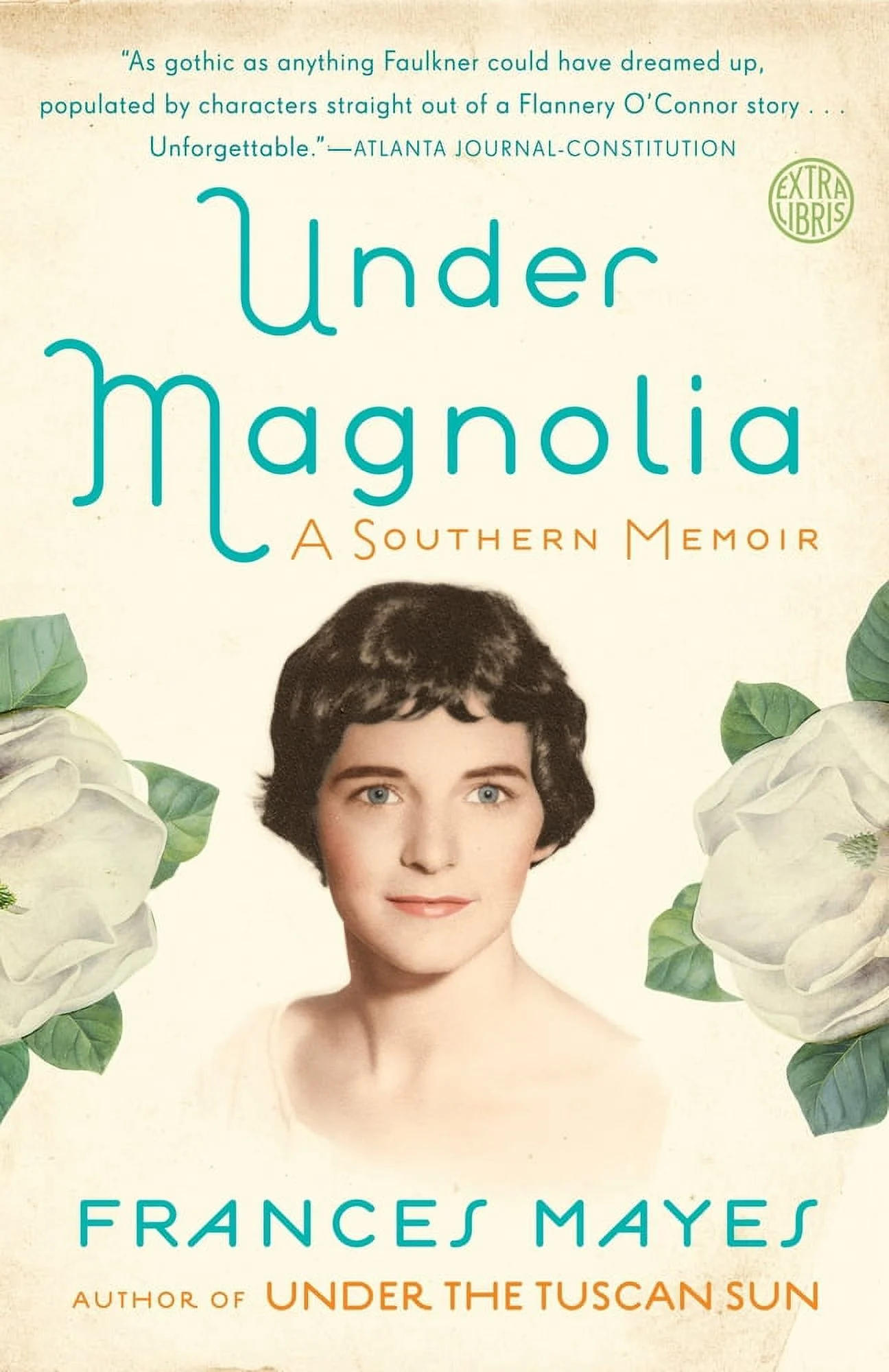 Pre-Owned Under Magnolia: A Southern Memoir (Paperback) 0307885925 9780307885920