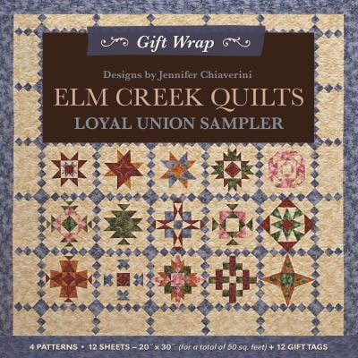 Pre-Owned Elm Creek Quilts Loyal Union Sampler Gift Wrap: 4 Patterns, 12 Sheets 20 X 30 for a Total of 50 SQ. Ft. + 12 Gift Tags (Paperback) 160705938X 9781607059387