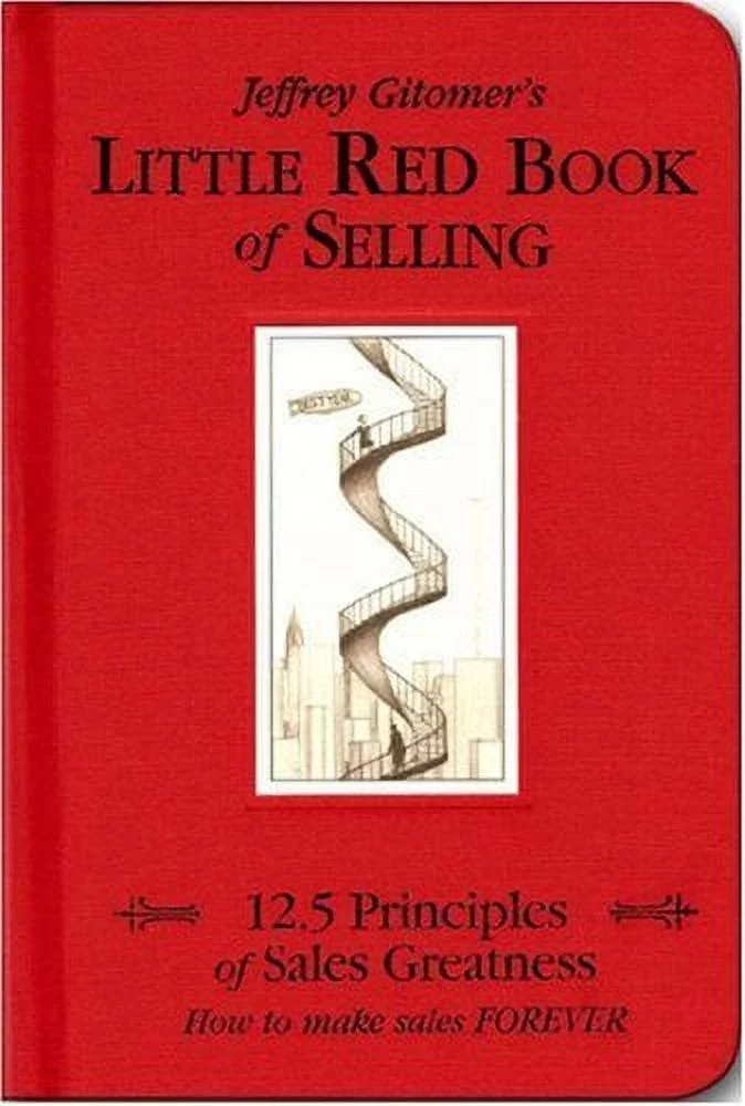 Pre-Owned The Little Red Book of Selling : 12. 5 Principles of Sales Greatness 9781885167606