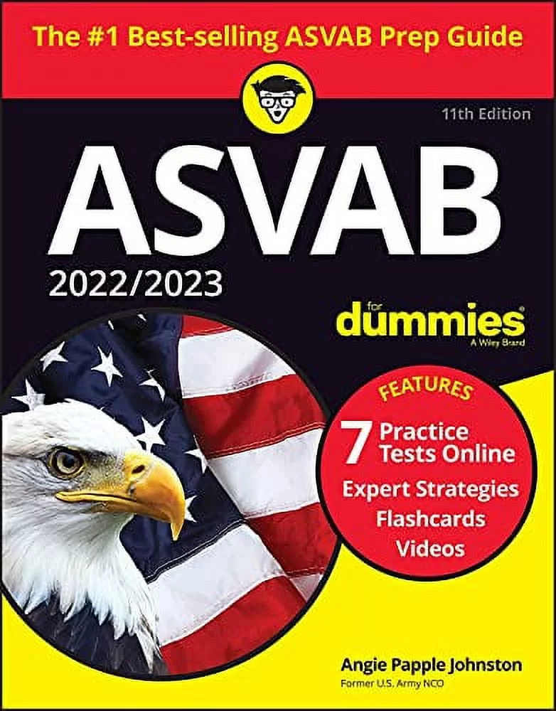 Pre-Owned: 2022 / 2023 ASVAB For Dummies: Book + 7 Practice Tests Online + Flashcards + Video (Paperback, 9781119870173, 1119870178)