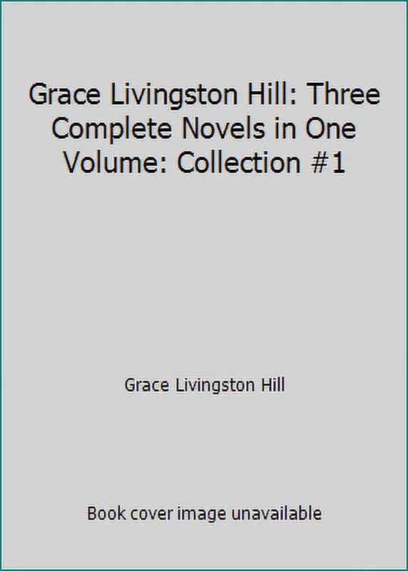 Pre-Owned Grace Livingston Hill Five Complete Novels in One Volume (Paperback) 1557484163 9781557484161