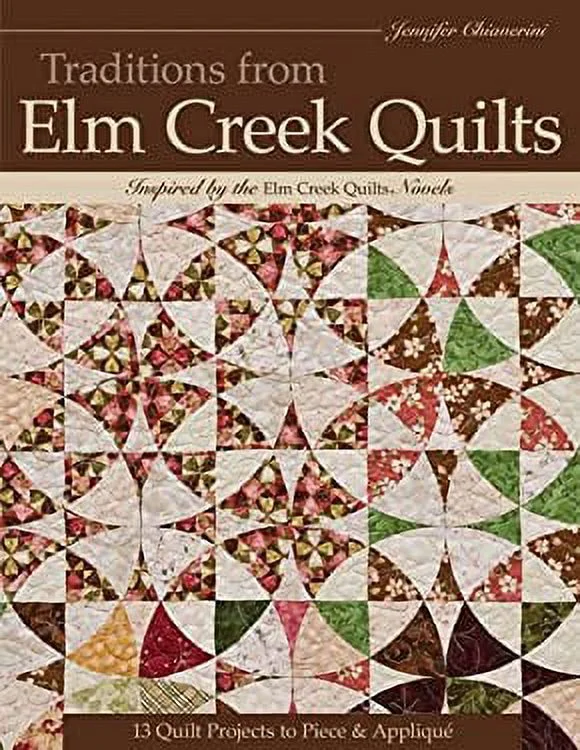 Pre-Owned Traditions from Elm Creek Quilts 9781607054023