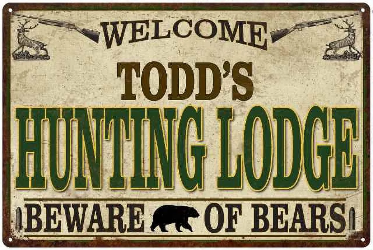 TODD'S Hunting Lodge signGift Man Cave 8x12 Metal Sign 108120085091