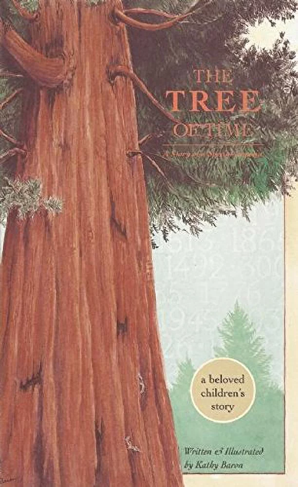 Pre-Owned The Tree of Time: A Story of a Special Sequoia Paperback