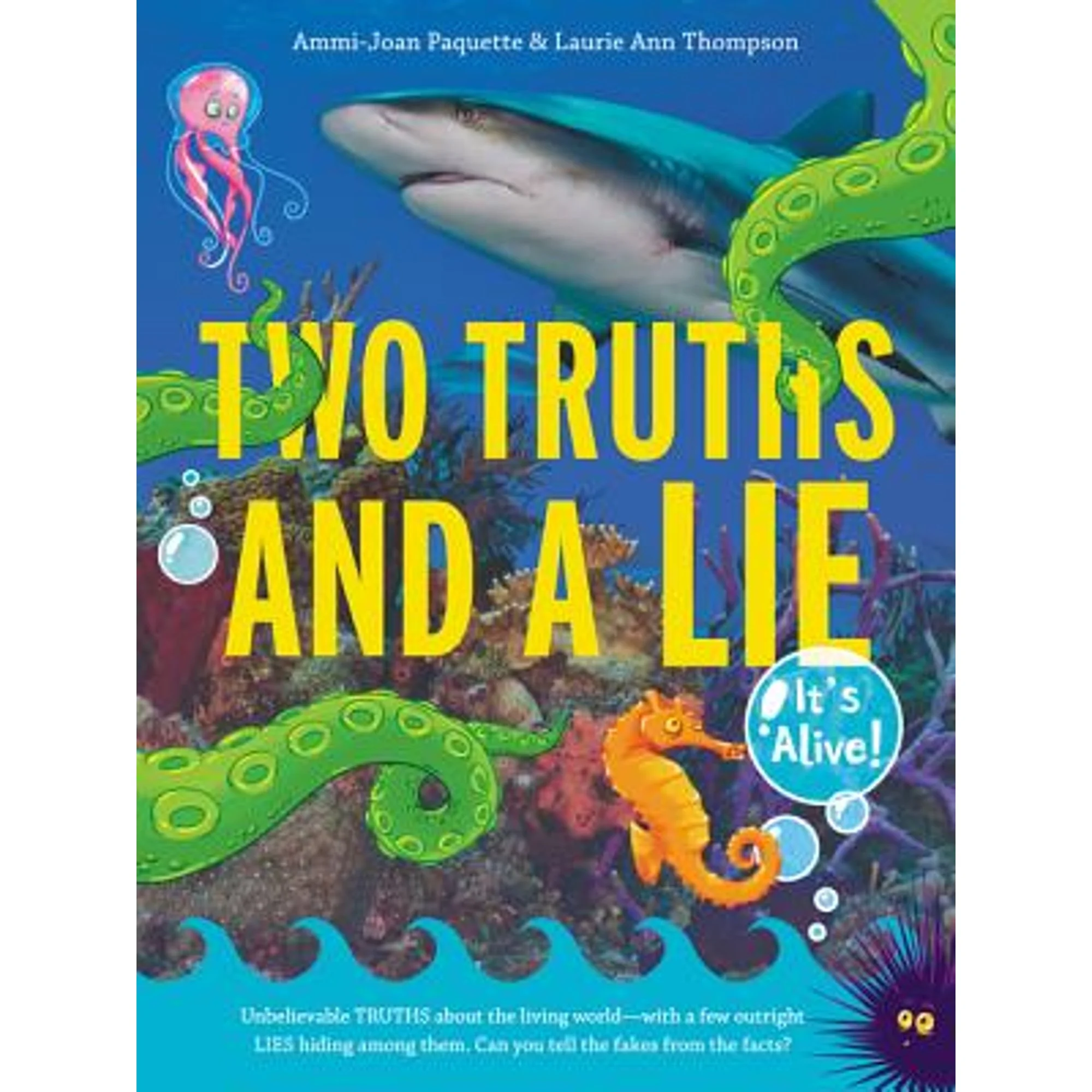Pre-Owned Two Truths and a Lie: It's Alive! (Paperback 9780062418814) by Ammi-Joan Paquette, Laurie Ann Thompson