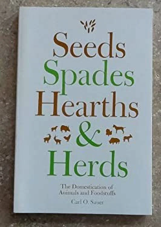 Seeds, Spades, Hearths, and Herds BWB41513829 Used / Pre-owned