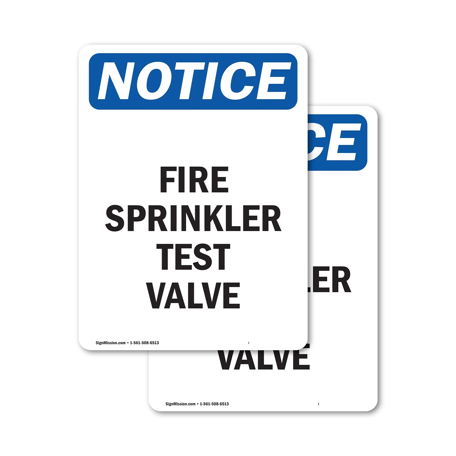 (2 Pack) Fire Sprinkler Test Valve OSHA Notice Sign 12 Inch X 18 Inch Vinyl Label Decal Sticker Weather Resistant, UV Protected for Workplace, Business, and Construction Site, Made in the USA