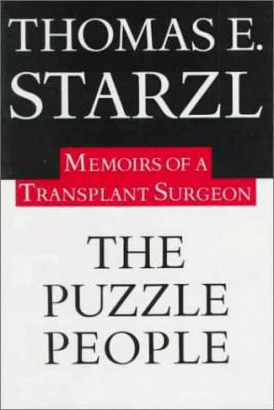 Pre-Owned The Puzzle People: Memoirs of a Transplant Surgeon (Hardcover) 082293714X 9780822937142