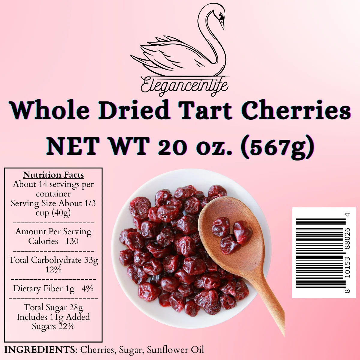 Eleganceinlife Whole Dried Tart Cherries NET WT 20 oz. (567g)