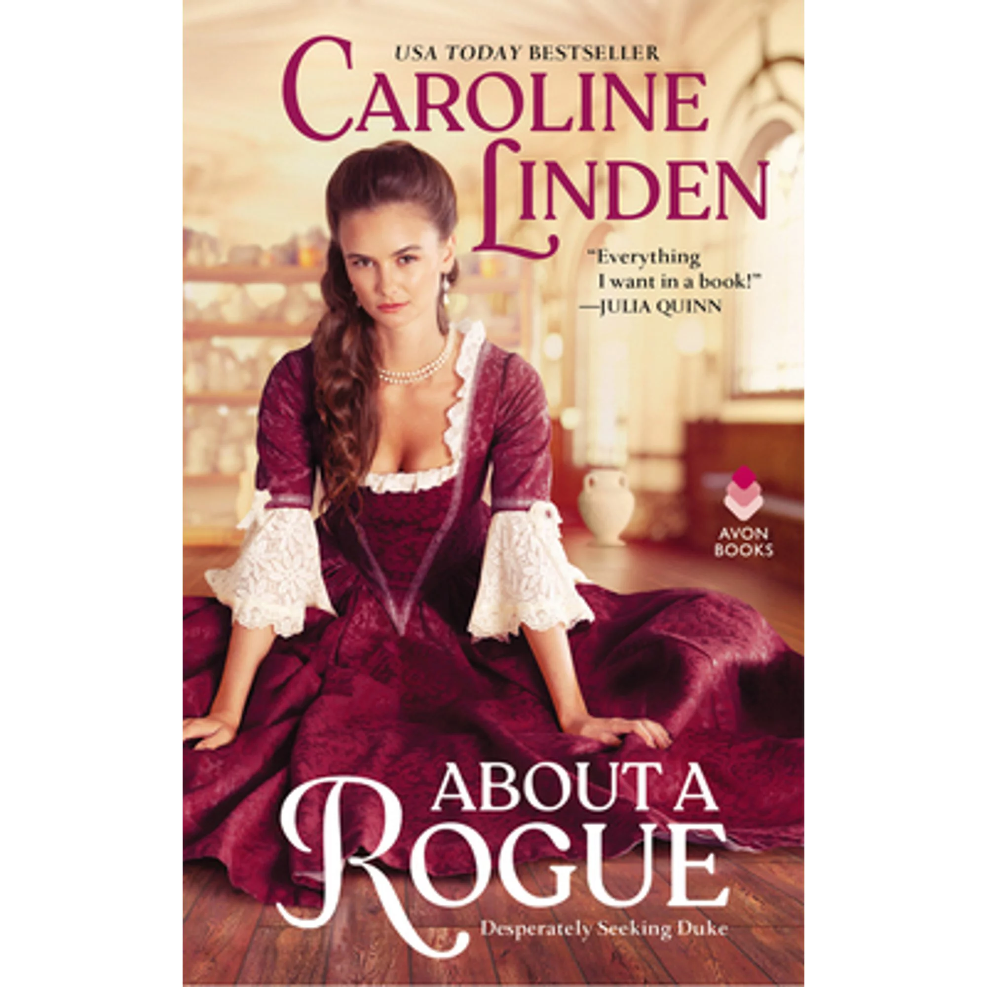 Pre-Owned About a Rogue: Desperately Seeking Duke (Paperback 9780062913623) by Caroline Linden