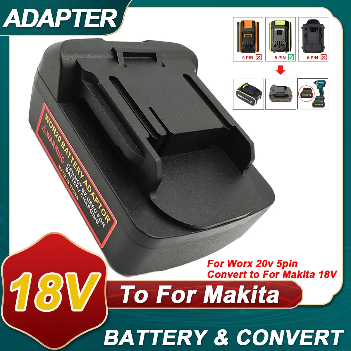Adapter Converter for Worx 20V, for Makita 18V Series Li-Ion Battery Bl1830 BL1850 to for Worx 20V 5-Pin Power Tool Use, Replace Worx PowerShare Batteries 20V