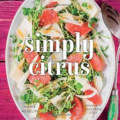 Pre-Owned Simply Citrus (Hardcover) 1423648137 9781423648130