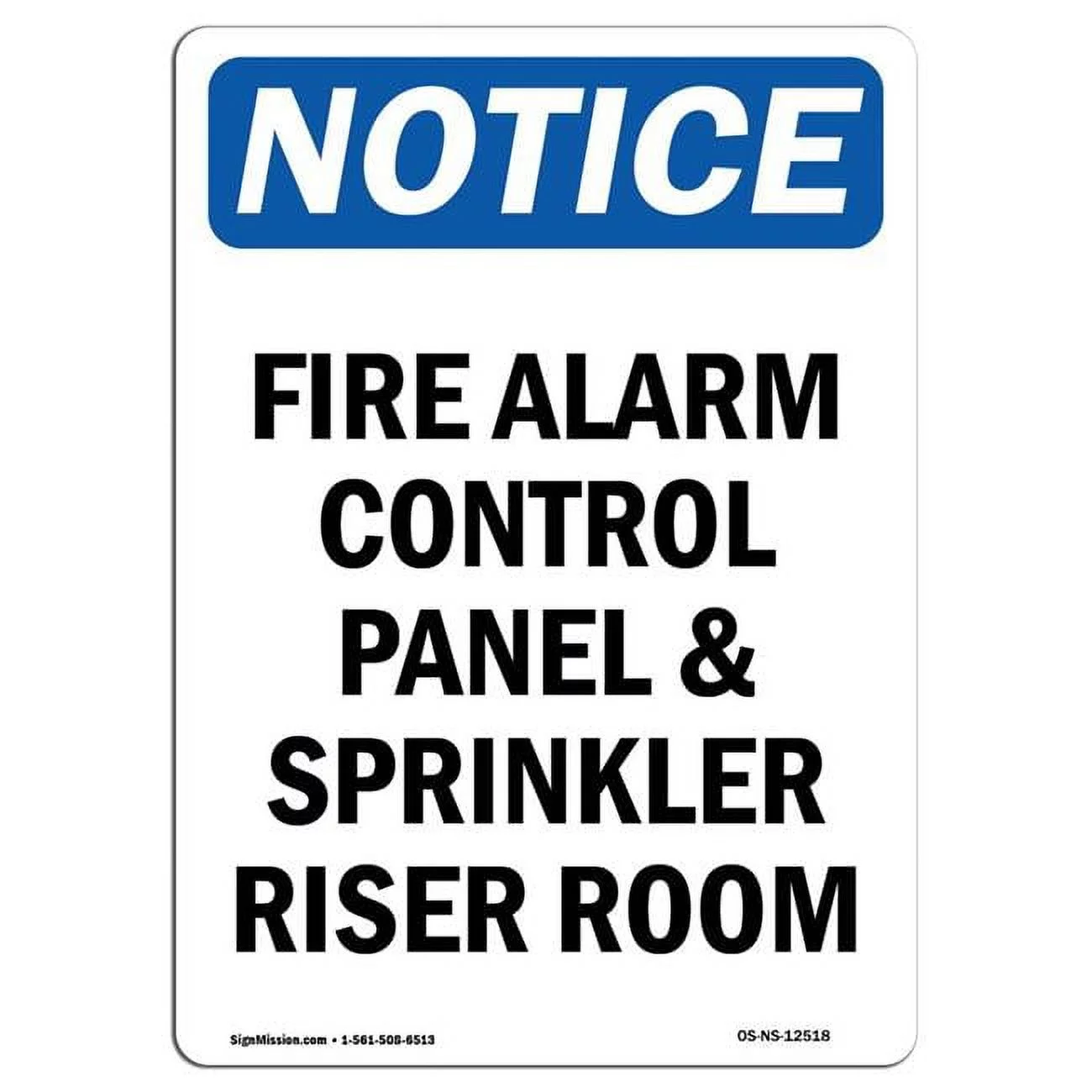 SignMission  10 x 14 in. OSHA Notice Sign - Fire Alarm Control Panel & Sprinkler
